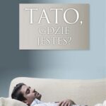 Tytuł: Tato, gdzie jesteś?
Autor: Andrzej Zwoliński
Wydawnictwo: Petrus
Formaty: PDF