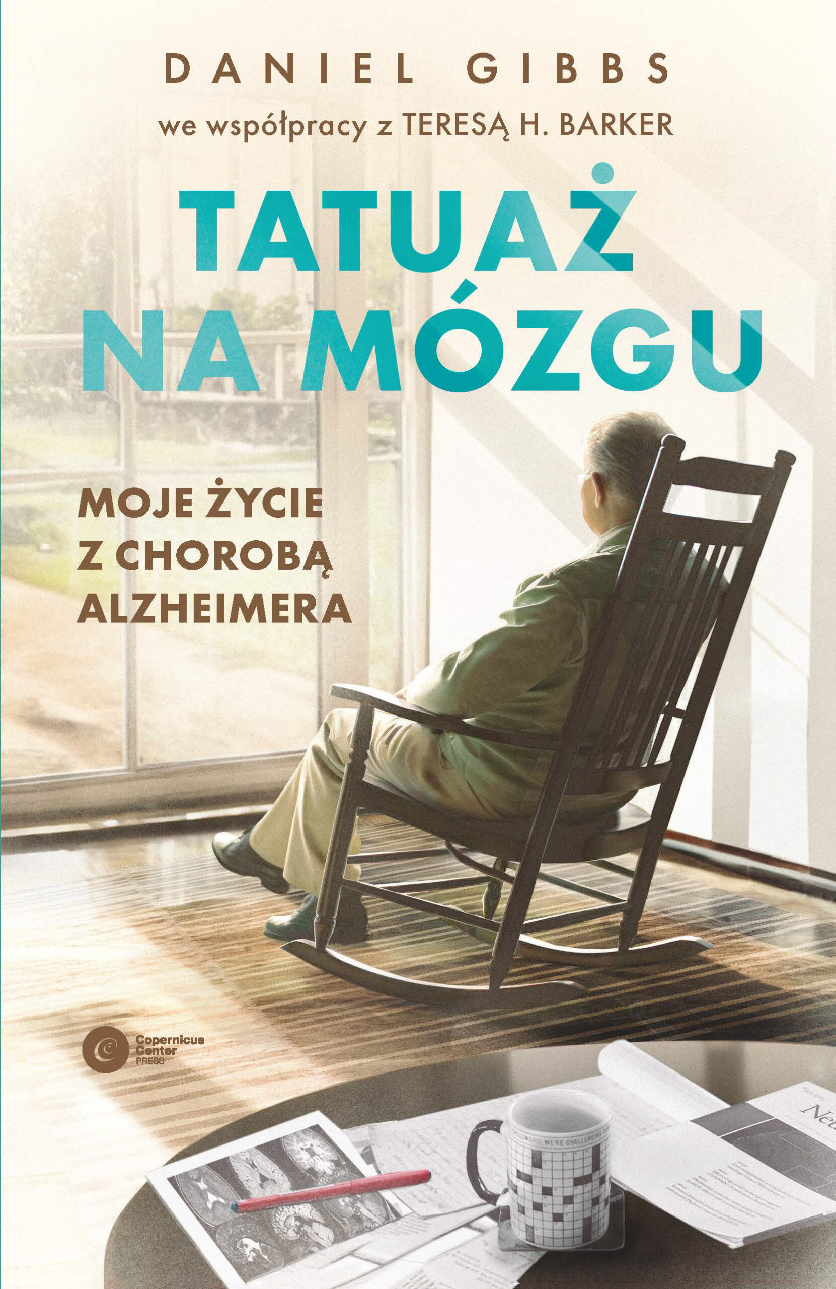 Tatuaż na mózgu. Moje życie z chorobą Alzheimera — okładka e-booka