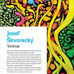 Tytuł: Tchórze
Autor: Josef Škvorecký
Wydawnictwo: Dowody
Formaty: EPUB
