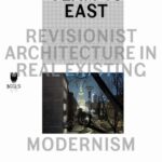 Tytuł: Team 10 East: Revisionist Architecture in Real Existing Modernism
Autor: 
Wydawnictwo: Muzeum Sztuki Nowoczesnej w Warszawie
Formaty: EPUB, MOBI