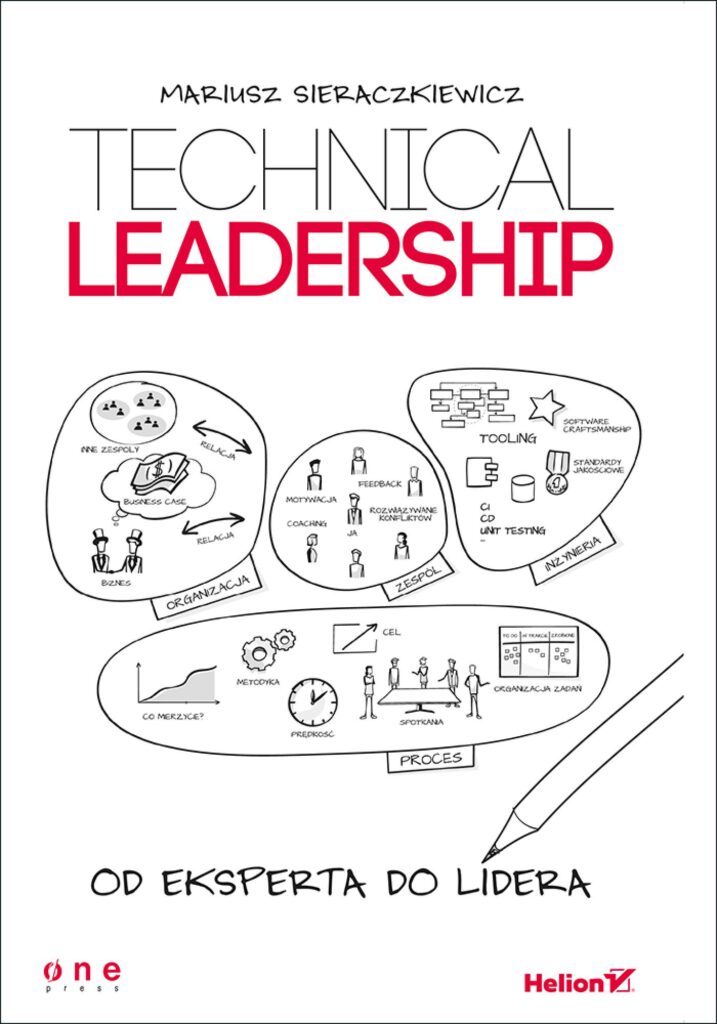 Technical Leadership. Od eksperta do lidera — okładka