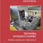 Technika wysokich napięć. Podstawy teoretyczne i laboratorium — okładka e-booka