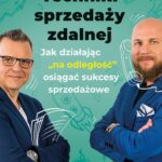 Tytuł: Techniki sprzedaży zdalnej
Autor: Adam Szaran, Roman Kawszyn
Wydawnictwo: MT Biznes
Formaty: EPUB, MOBI