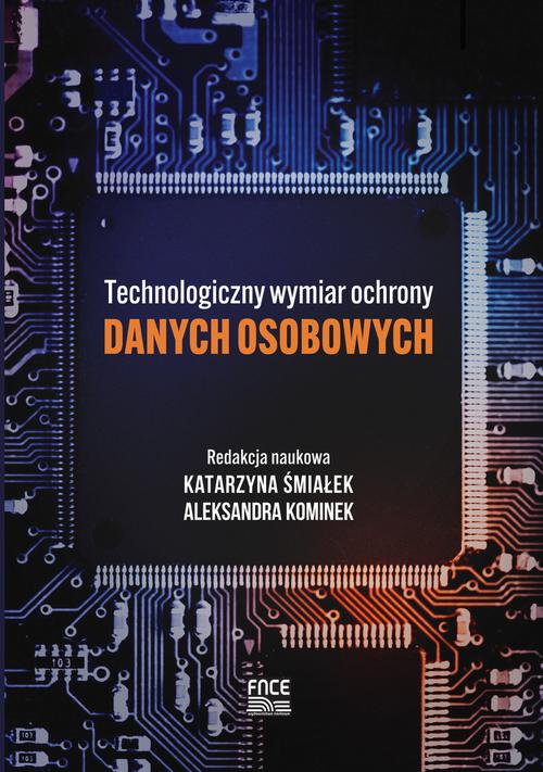 Technologiczny wymiar ochrony danych osobowych — okładka e-booka