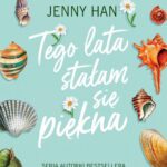 Tytuł: Tego lata stałam się piękna. Lato. Tom 1
Autor: Jenny Han
Wydawnictwo: Young
Formaty: EPUB, MOBI
