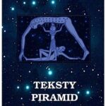 Tytuł: Teksty Piramid z piramidy Unisa
Autor: Nieznany
Wydawnictwo: Armoryka
Formaty: EPUB, MOBI
