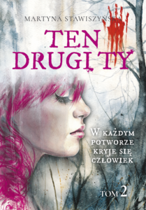 Tytuł: Ten drugi ty tom 2
Autor: Martyna Stawiszyńska
Wydawnictwo: Lekkie Wydawnictwo
Formaty: EPUB, MOBI