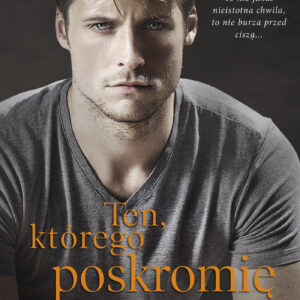 Tytuł: Ten, którego poskromię
Autor: Kennedy Fox
Wydawnictwo: Muza
Formaty: EPUB, MOBI