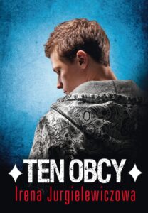 Tytuł: Ten obcy
Autor: Irena Jurgielewiczowa
Wydawnictwo: Wydawnictwo Nasza Księgarnia
Formaty: EPUB, MOBI