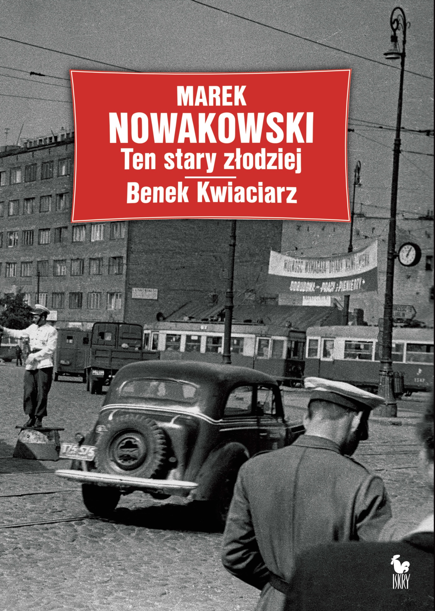 Ten stary złodziej. Benek Kwiaciarz — okładka e-booka