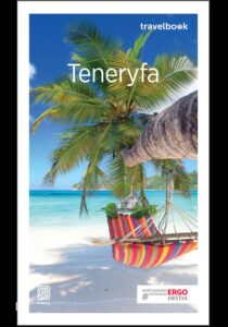 Tytuł: Teneryfa. Travelbook. Wydanie 3
Autor: Berenika Wilczyńska
Wydawnictwo: Bezdroża
Formaty: EPUB, PDF, MOBI