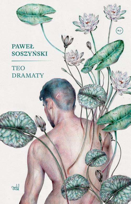 Tytuł: Teo. Dramaty
Autor: Paweł Soszyński
Wydawnictwo: Wydawnictwo Krytyki Politycznej
Formaty: MOBI, EPUB