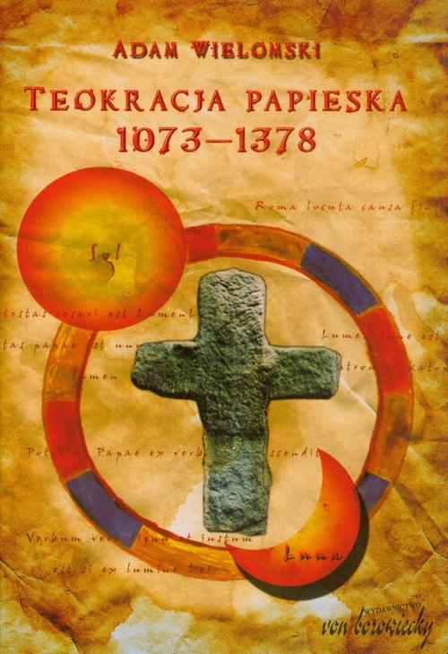 Teokracja papieska 1073-1378 — okładka e-booka