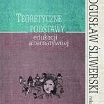 Teoretyczne podstawy edukacji alternatywnej — okładka e-booka