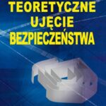Teoretyczne ujęcie bezpieczeństwa — okładka e-booka