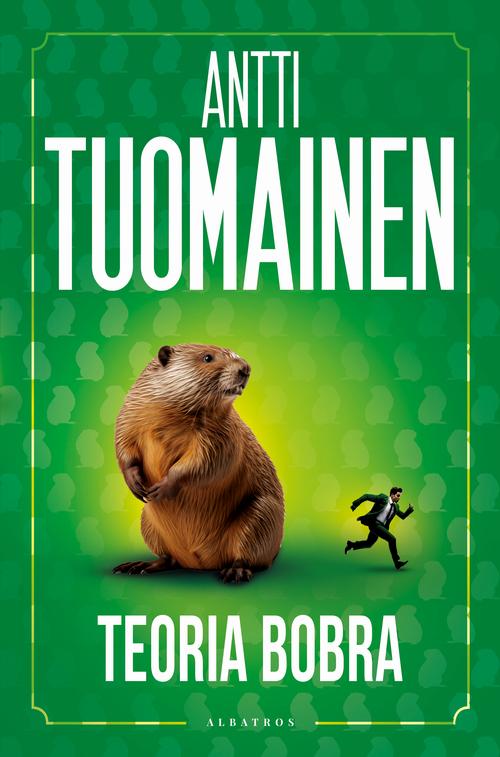 Tytuł: TEORIA BOBRA
Autor: Antti Tuomainen
Wydawnictwo: Albatros
Formaty: MOBI, EPUB