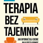 Te­ra­pia bez ta­jem­nic. Jak wybrać dla siebie najlepszą pomoc — okładka e-booka