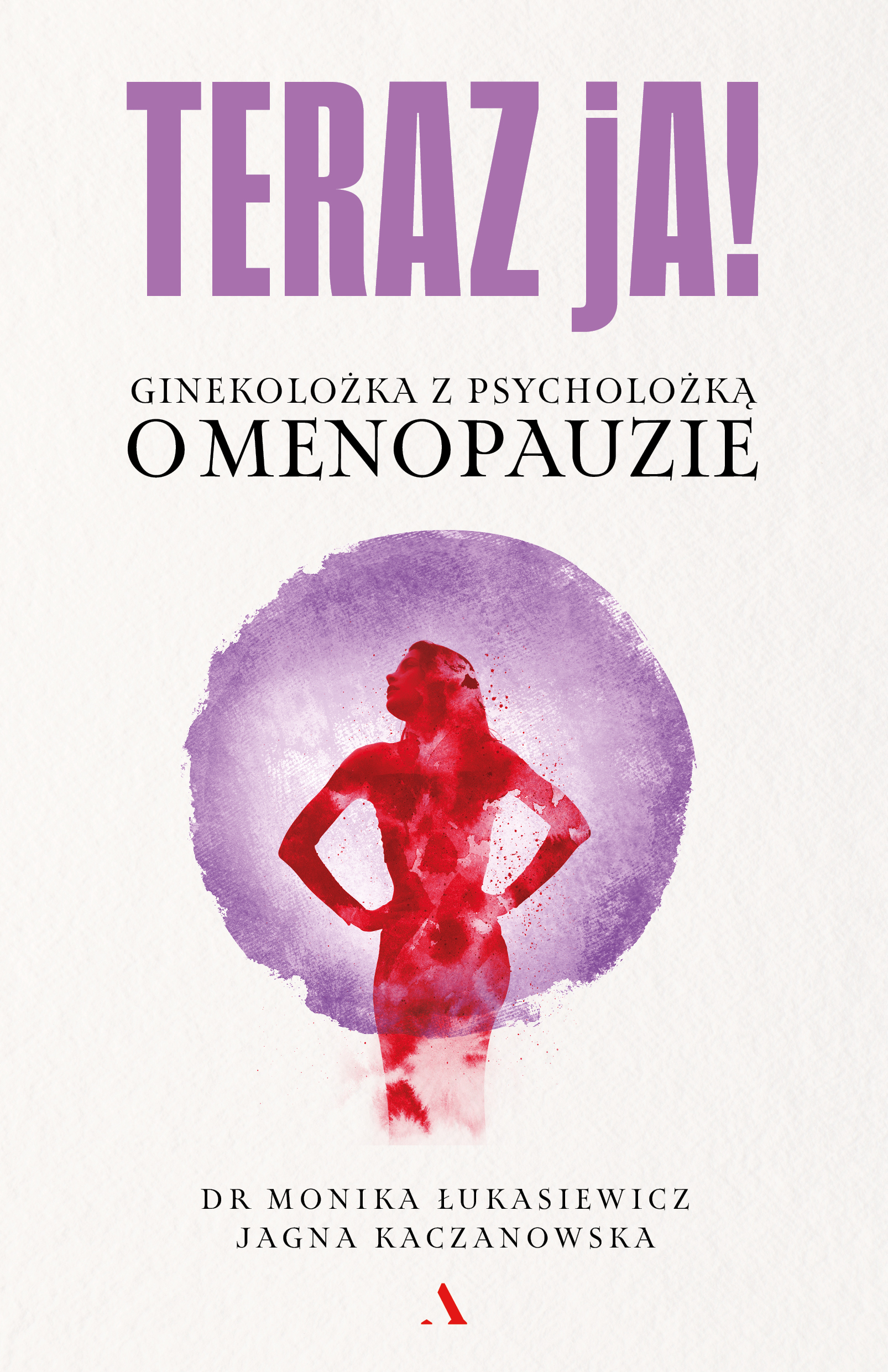 Teraz ja! Ginekolożka z psycholożką o menopauzie — okładka e-booka