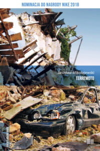 Tytuł: Terremoto
Autor: Jarosław Mikołajewski
Wydawnictwo: Dowody na istnienie
Formaty: EPUB, MOBI