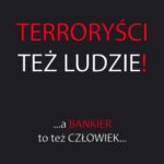 Terroryści też ludzie! A bankier to też człowiek... — okładka e-booka
