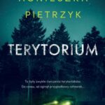 Tytuł: Terytorium
Autor: Agnieszka Pietrzyk
Wydawnictwo: Czwarta Strona
Formaty: MOBI, EPUB