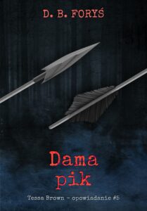Tessa Brown (#5). Dama pik - opowiadanie #5 — okładka e-booka