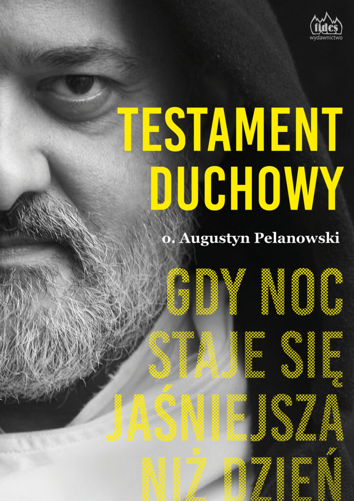 Testament duchowy. Gdy noc staje się jaśniejsza niż dzień — okładka