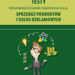 Tytuł: Testy przygotowujące do egzaminu z kwalifikacji AU.29 (A.26) Sprzedaż produktów i usług reklamowych
Autor: Krzysztof Ciurka
Wydawnictwo: Empi2
Formaty: PDF
