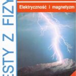 Tytuł: Testy z fizyki. Część 2 Pole grawitacyjne Elektryczność i magnetyzm
Autor: Krzysztof Horodecki, Artur Ludwikowski
Wydawnictwo: Gdańskie Wydawnictwo Oświatowe
Formaty: PDF