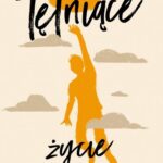 Tytuł: Tętniące życie
Autor: Ae-ran Kim
Wydawnictwo: Kwiaty Orientu
Formaty: MOBI, EPUB