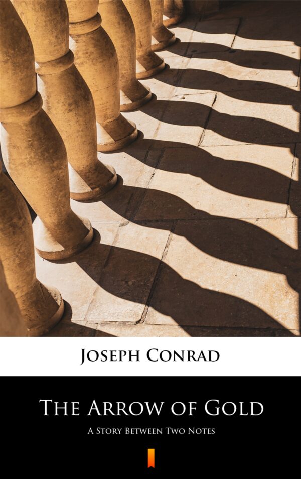 The Arrow of Gold. A Story Between Two Notes — okładka e-booka