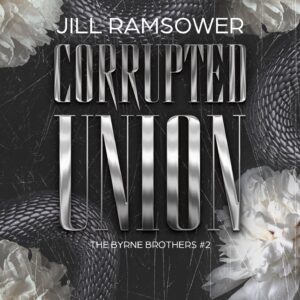 Tytuł: The Byrne Brothers (#2). Corrupted Union
Autor: Jill Ramsower
Wydawnictwo: Wydawnictwo NieZwykłe Zagraniczne
Formaty: EPUB, MOBI