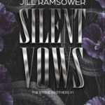 Tytuł: The Byrne Brothers Tom 1 Silent Vows
Autor: Jill Ramsower
Wydawnictwo: NieZwykłe Zagraniczne
Formaty: EPUB, MOBI