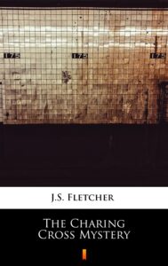 The Charing Cross Mystery — okładka e-booka