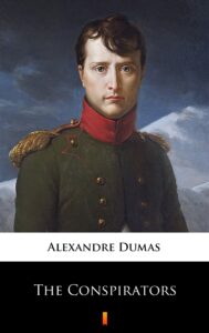 Tytuł: The Conspirators
Autor: Alexandre Dumas
Wydawnictwo: KtoCzyta.pl
Formaty: EPUB, MOBI