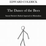 The Dance of the Bees. Samuel Beckett's Radical Approach to Minimalism — okładka e-booka