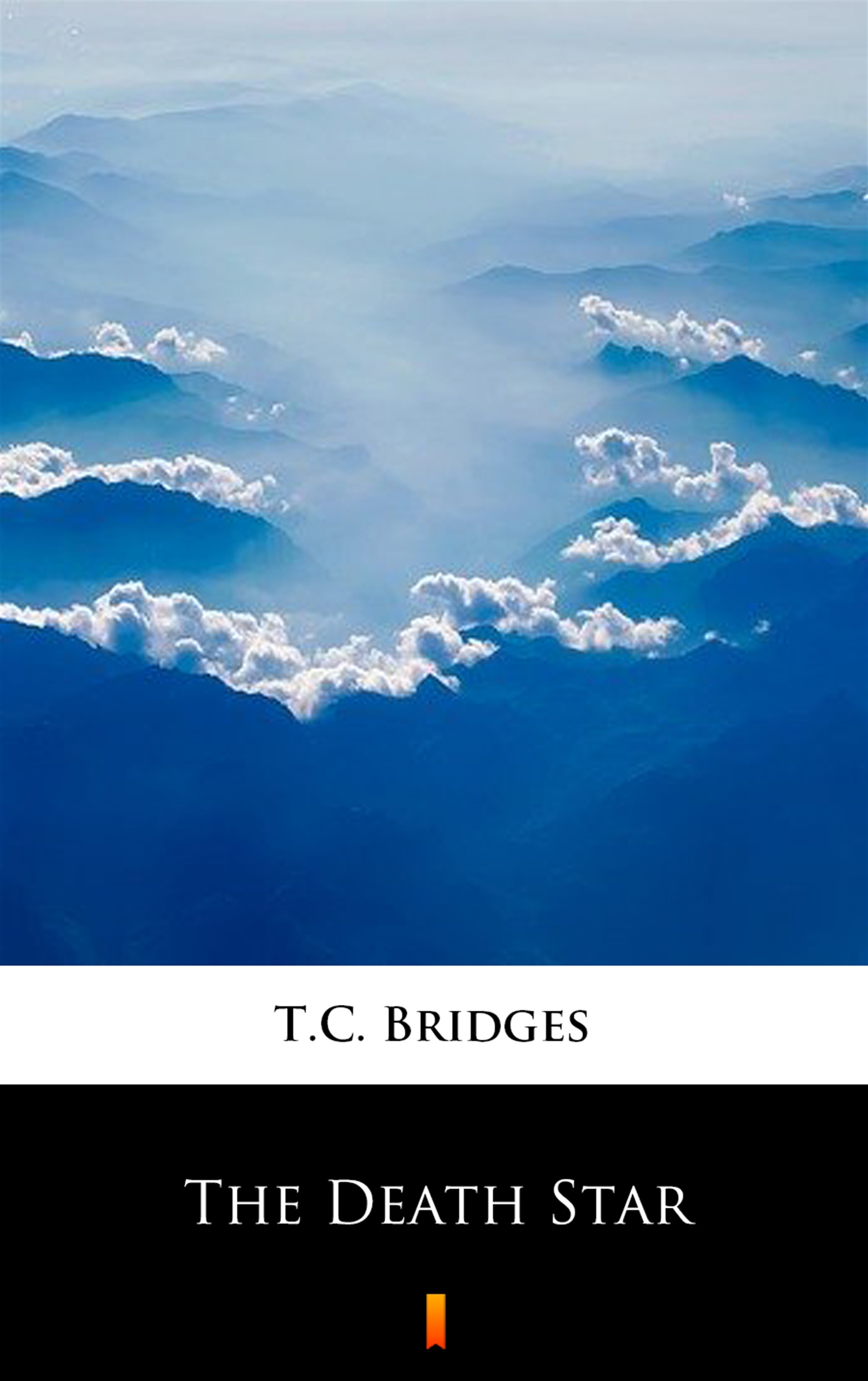 Tytuł: The Death Star
Autor: T.C. Bridges
Wydawnictwo: KtoCzyta.pl
Formaty: EPUB, MOBI