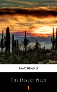 The Desert Pilot — okładka e-booka