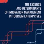 The Essence and Determinants of Innovation Management in Tourism Enterpris — okładka e-booka
