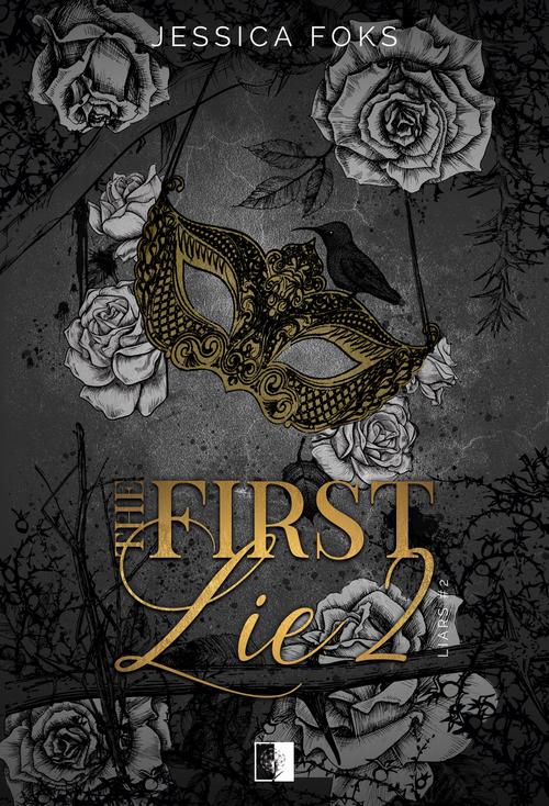 Tytuł: The First Lie 2
Autor: Jessica Foks
Wydawnictwo: NieZwykłe
Formaty: MOBI, EPUB