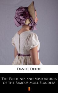 The Fortunes and Misfortunes of the Famous Moll Flanders — okładka e-booka