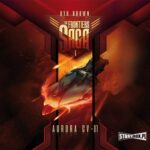 Tytuł: The Frontiers Saga. Tom 1. Aurora CV-01
Autor: Ryk Brown
Wydawnictwo: Storybox
Formaty: MP3