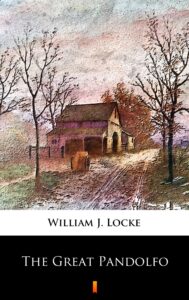 Tytuł: The Great Pandolfo
Autor: William J. Locke
Wydawnictwo: KtoCzyta.pl
Formaty: EPUB, MOBI