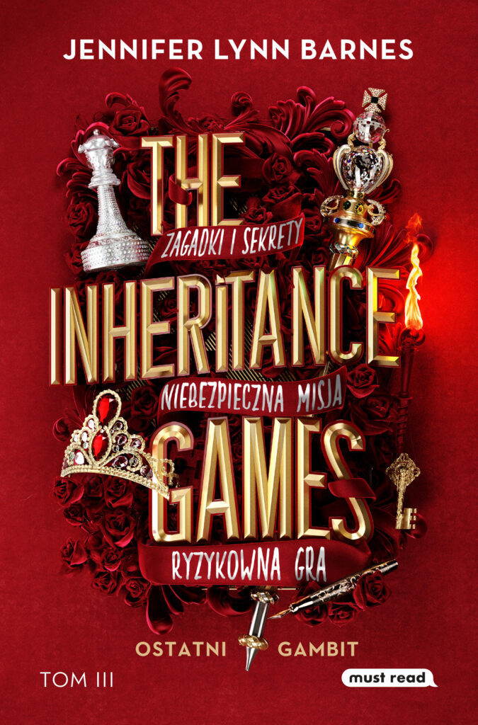 Tytuł: The Inheritance Games Tom III Ostatni gambit
Autor: Jennifer Lynn Barnes
Wydawnictwo: Must Read
Formaty: EPUB, MOBI
