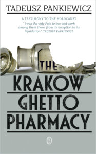 Tytuł: The Krakow Ghetto Pharmacy
Autor: Tadeusz Pankiewicz
Wydawnictwo: Wydawnictwo Literackie
Formaty: EPUB, MOBI