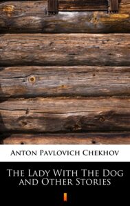 The Lady With The Dog and Other Stories — okładka e-booka
