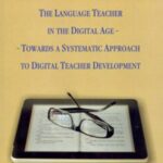 Tytuł: The Language Teacher in the Digital Age
Autor: Jarosław Krajka
Wydawnictwo: UMCS
Formaty: PDF