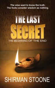 Tytuł: The last secret – The beginnings of the end
Autor: Shirman Stoone
Wydawnictwo: Wydawnictwo Góra Karmel
Formaty: EPUB, MOBI