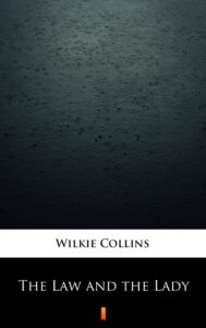 Tytuł: The Law and the Lady
Autor: Wilkie Collins
Wydawnictwo: KtoCzyta.pl
Formaty: EPUB, MOBI