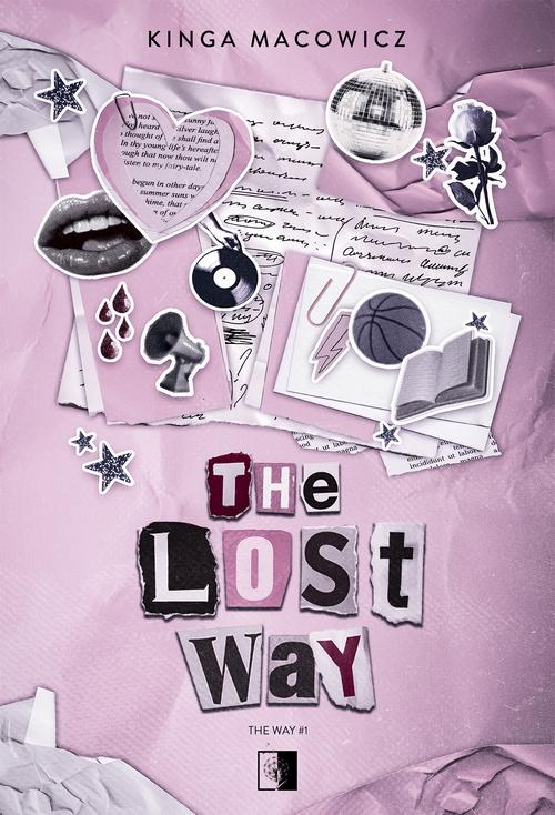 Tytuł: The Lost Way
Autor: Kinga Macowicz
Wydawnictwo: NieZwykłe
Formaty: EPUB, MOBI